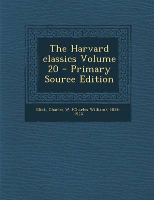 Book cover for The Harvard Classics Volume 20