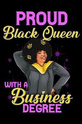 Cover of Proud Black Queen With a Business Degree