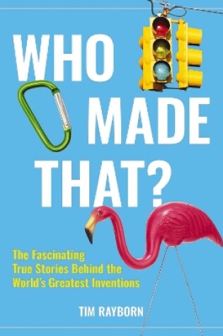 Cover of Who Made That?
