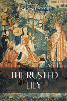 Book cover for The Rusted Lily