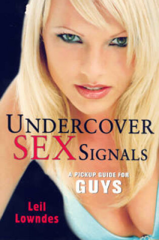 Cover of Undercover Sex Signals