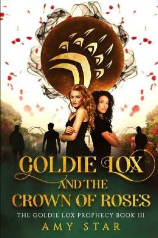 Cover of Goldie Lox And The Crown Of Roses