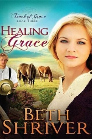 Cover of Healing Grace