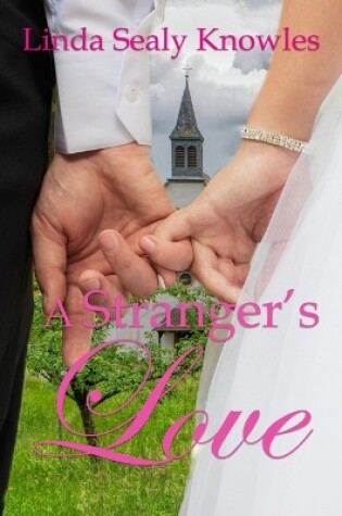 Cover of A Stranger's Love