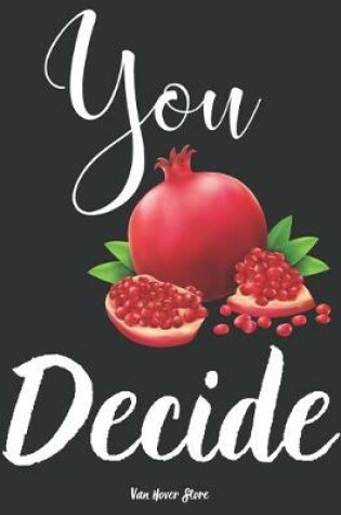 Cover of You Decide