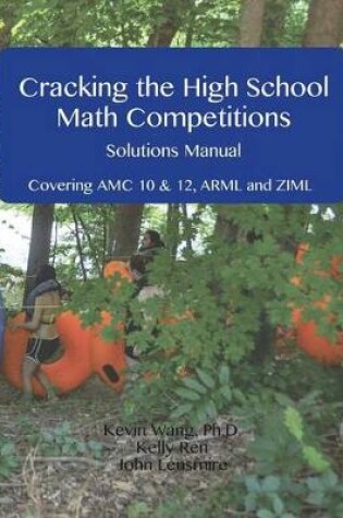 Cover of Cracking the High School Math Competitions Solutions Manual