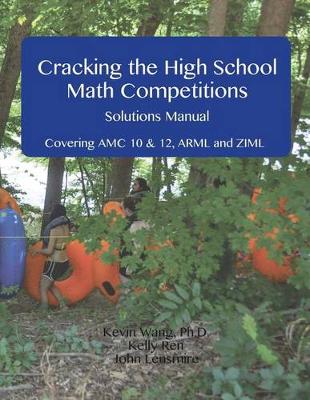 Book cover for Cracking the High School Math Competitions Solutions Manual