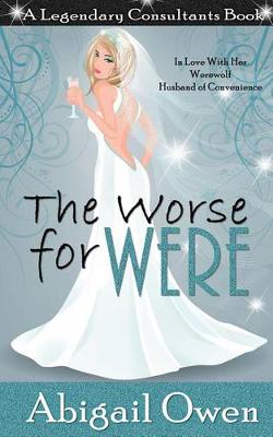 Book cover for The Worse for Were