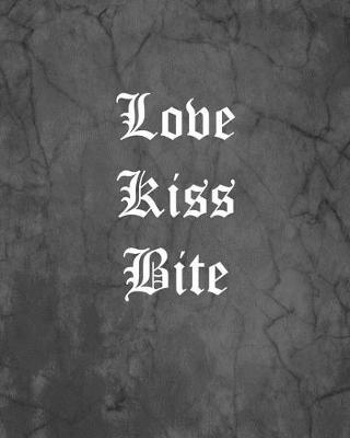 Book cover for Love Kiss Bite