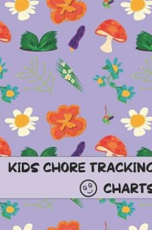 Cover of Kids Chore Tracking Charts