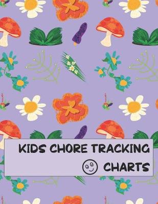 Book cover for Kids Chore Tracking Charts