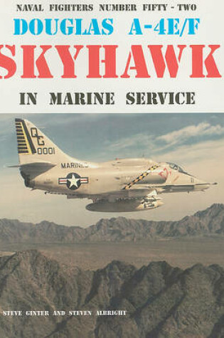 Cover of Douglas A-4E/F Skyhawk in Marine Service