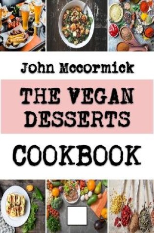 Cover of The Vegan Desserts