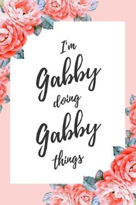 Book cover for I'm Gabby Doing Gabby Things