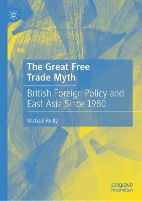 Book cover for The Great Free Trade Myth