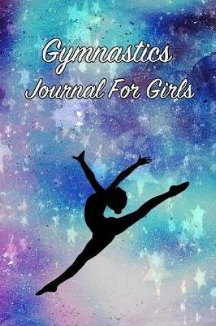 Cover of Gymnastics Journal for Girls