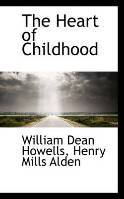 Book cover for The Heart of Childhood