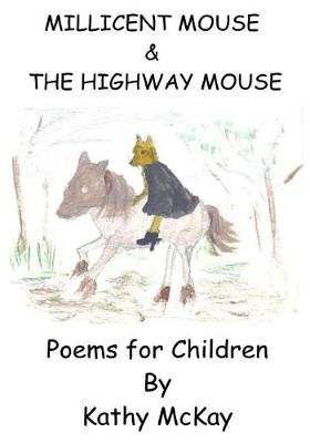 Book cover for Millicent Mouse / The Highway Mouse