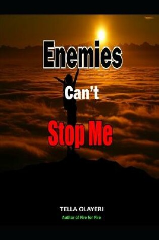 Cover of Enemies Can't Stop Me