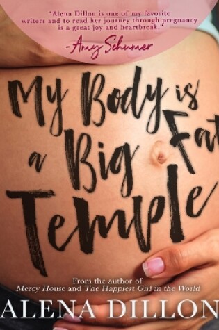 Cover of My Body Is A Big Fat Temple