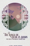 Book cover for The Kings of Dusk & Dawn