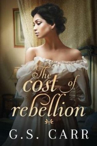 Cover of The Cost of Rebellion