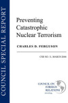 Book cover for Preventing Catastrophic Nuclear Terrorism