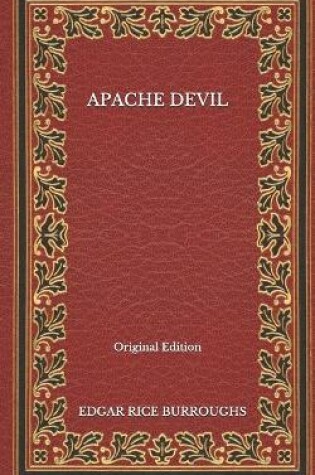 Cover of Apache Devil - Original Edition