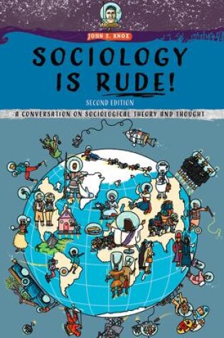 Cover of Sociology Is Rude!