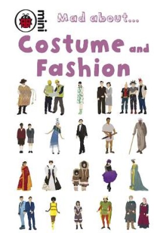 Cover of Mad About Costume and Fashion