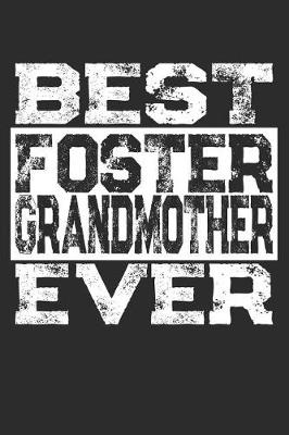 Book cover for Best Foster Grandmother Ever