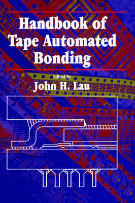 Book cover for Handbook Of Tape Automated Bonding