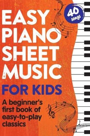 Cover of Easy Piano Sheet Music for Kids