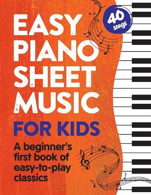 Cover of Easy Piano Sheet Music for Kids