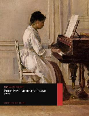 Book cover for Four Impromptus for Piano, Op. 90 (Graphyco Music Scores)