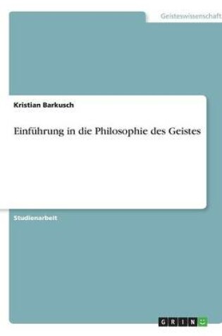 Cover of Einfuhrung in Die Philosophie Des Geistes
