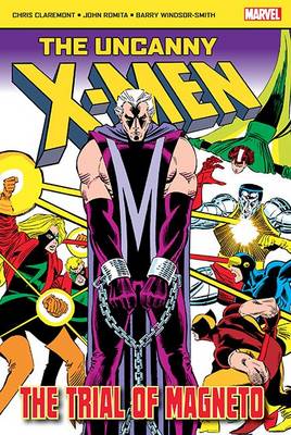 Cover of The Uncanny X-Men: The Trial of Magneto