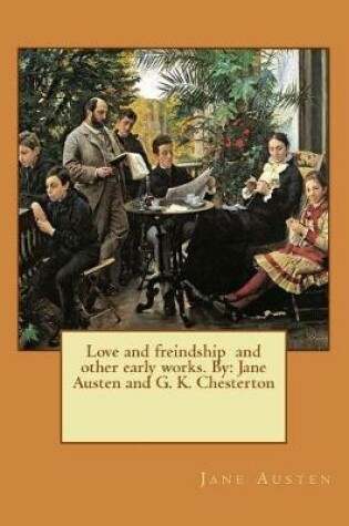 Cover of Love and freindship and other early works. By