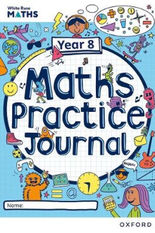 Cover of White Rose Maths Practice Journals Year 8 Workbook: Single Copy