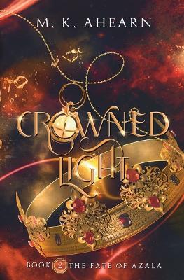 Book cover for Crowned Light