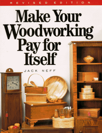 Book cover for Make Your Woodworking Pay for Itself