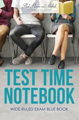 Cover of Test Time Notebook