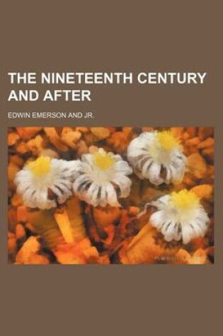 Cover of The Nineteenth Century and After