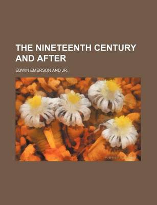 Book cover for The Nineteenth Century and After