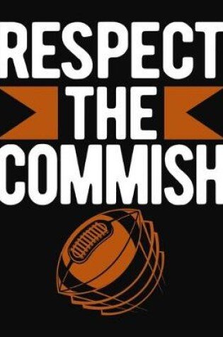 Cover of Respect The Commish