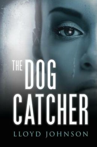 Cover of The Dog Catcher