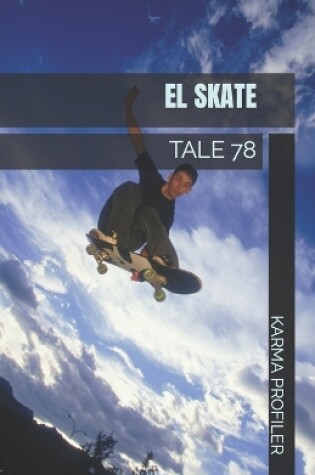Cover of El Skate