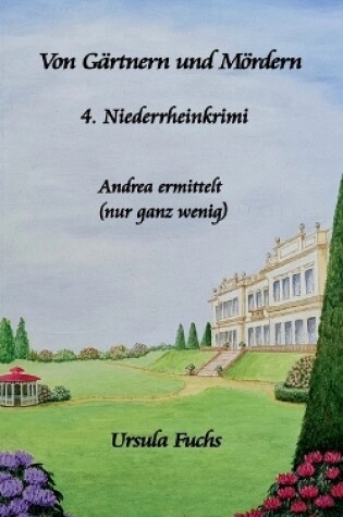 Cover of Von Gärtnern und Mördern