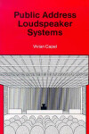 Book cover for Public Address Loudspeaker Systems