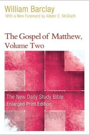 Cover of The Gospel of Matthew, Volume Two
